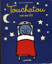 Touchatou va au lit
