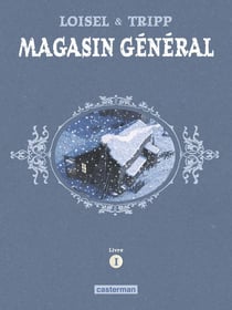 Magasin général : Intégrale vol.1 : Tomes 1 à 3