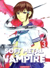 Soft metal vampire Tome 3