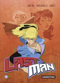 Lastman Tome 3