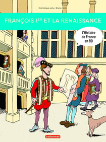 François Ier... et la Renaissance !