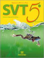 Sciences de la vie et de la terre - SVT - 5e (édition 2016)