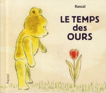 Temps des ours (Le)