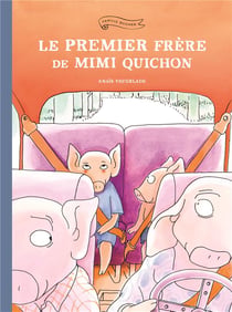 LE PREMIER FRERE DE MIMI QUICHON