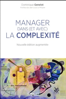 Manager dans (et avec) la complexité (édition 2017)