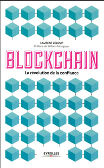 Blockchain - la révolution de la confiance