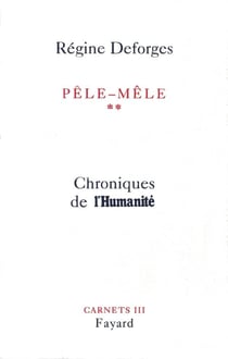 Pêle-Mêle : Chroniques de l'Humanité