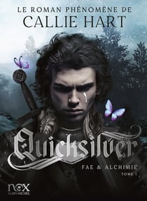Fae & Alchimie Tome 1 : Quicksilver