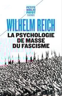 La psychologie de masse du fascisme