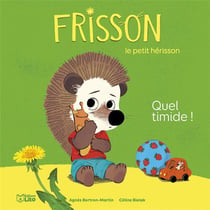 Frisson : quel timide !