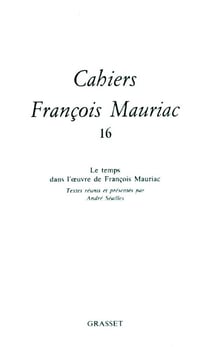 Cahiers François Mauriac Tome 16