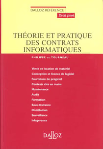 Theorie et pratique des contrats informatiques