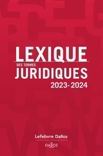 Lexique des termes juridiques (édition 2023/2024)