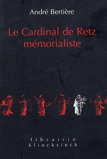 Le Cardinal de Retz, mémorialiste