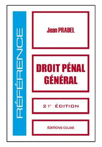 Droit pénal général (21e édition)