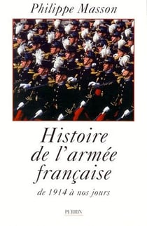 Histoire de l'armee francaise