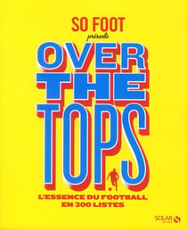 So Foot - Over The Tops