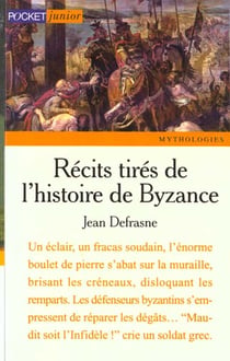 Recits tires de l'histoire de byzance