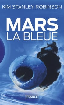 Mars Tome 3 : Mars la bleue