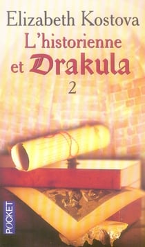 L'historienne et Drakula Tome 2