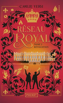Réseau royal Tome 2 : Révolution