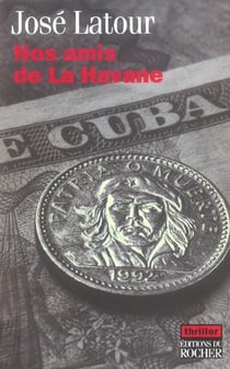 Nos amis de la havane