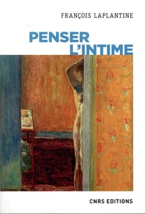 Penser l'intime