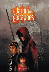 Le jardin des épitaphes Tome 1 : celui qui est resté debout