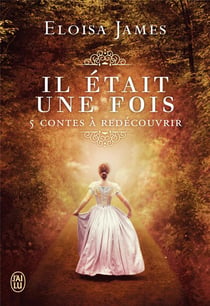 Il était une fois - 5 contes à redécouvrir