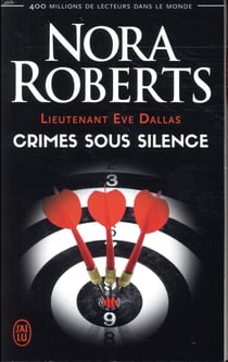 Lieutenant Eve Dallas Tome 43 : crimes sous silence