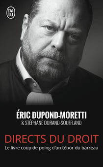 Directs du droit - le livre coup de poing d'un ténor du barreau