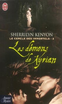 Le cercle des immortels Tome 2 - les démons de Kyrian
