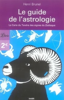 Le guide de l'astrologie