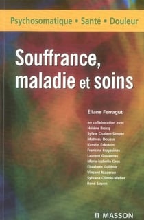 Souffrance, maladie et soins