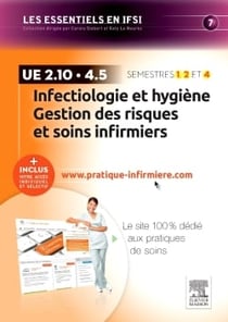 Infectiologie et hygiène - gestion des risques et soins infirmiers - ue 2.10 et ue 4.5