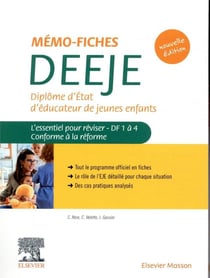 Mémo-fiches DEEJE - diplôme d'Etat d'éducateur de jeunes enfants - l'essentiel pour réviser, DF1 à 4