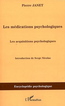 Les médications psychologiques t.3 : les acquisitions psychologiques