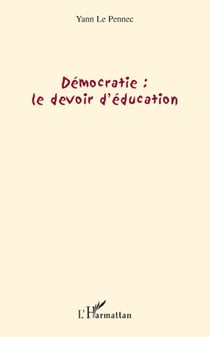 Démocratie - le devoir d'éducation