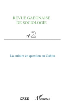 La culture en question au Gabon