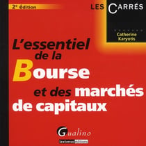 L'essentiel de la bourse et des marchés de capitaux