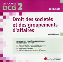 DCG 2 : droit des sociétés et des groupements d'affaires : cours et applications corrigées (édition 2022/2023)