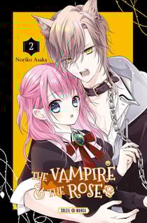The vampire and the rose Tome 2