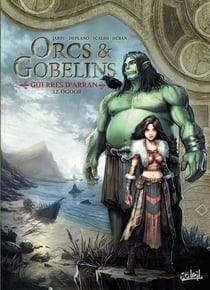 Orcs et gobelins Tome 32 : Ogoor
