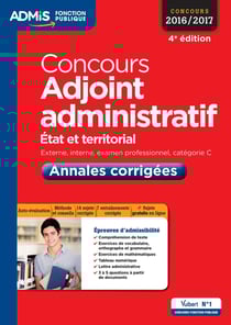 Concours adjoint administratif - catégorie c - annales corrigées entraînement (4e édition)