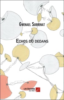 Échos du dedans