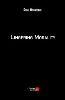 Lingering morality