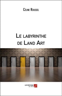 Le labyrinthe de land art