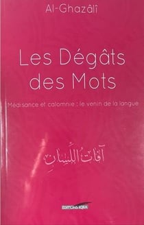 Les dégâts des mots : Médisance et calomnie : le venin de la langue
