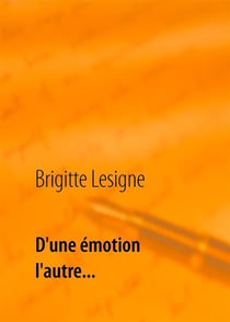 D'une émotion à l'autre