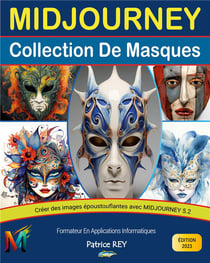 Midjourney 5.2 - Collection de masques : edition 2023